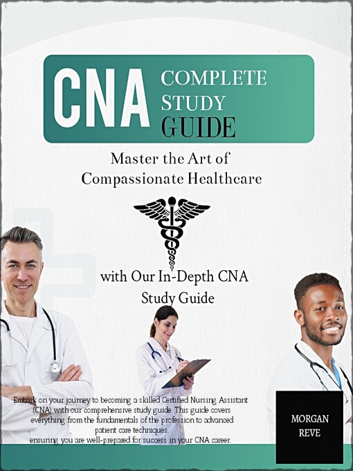 Title details for CNA STUDY GUIDE 2024--2025 by Austin  Reve - Available